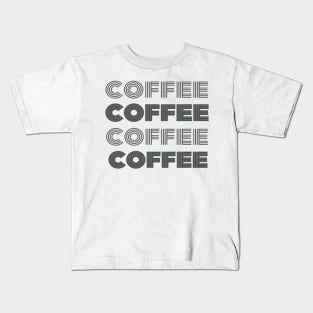 coffee coffee Kids T-Shirt